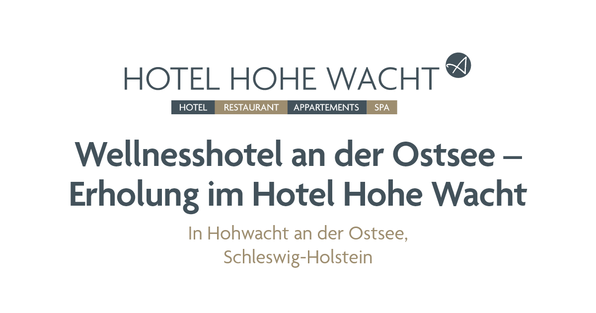 Ringhotel Hohe Wacht in Hohwacht, Germany
